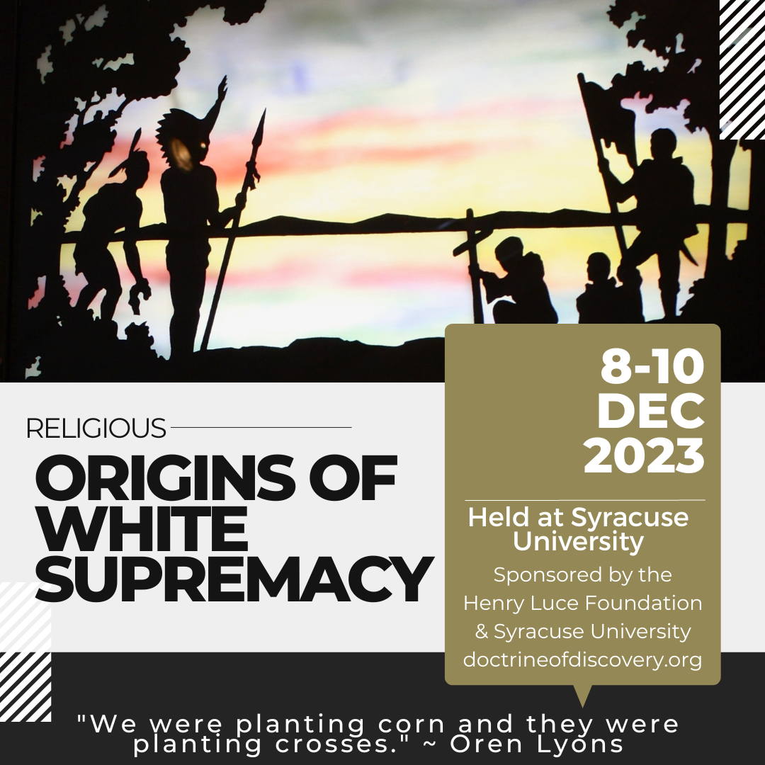 CFP: The Religious Origins of White Supremacy: Johnson v. M’Intosh and the Doctrine of Christian Discovery.