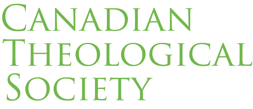 Canadian Theological Society - Call for Papers - Annual Meeting