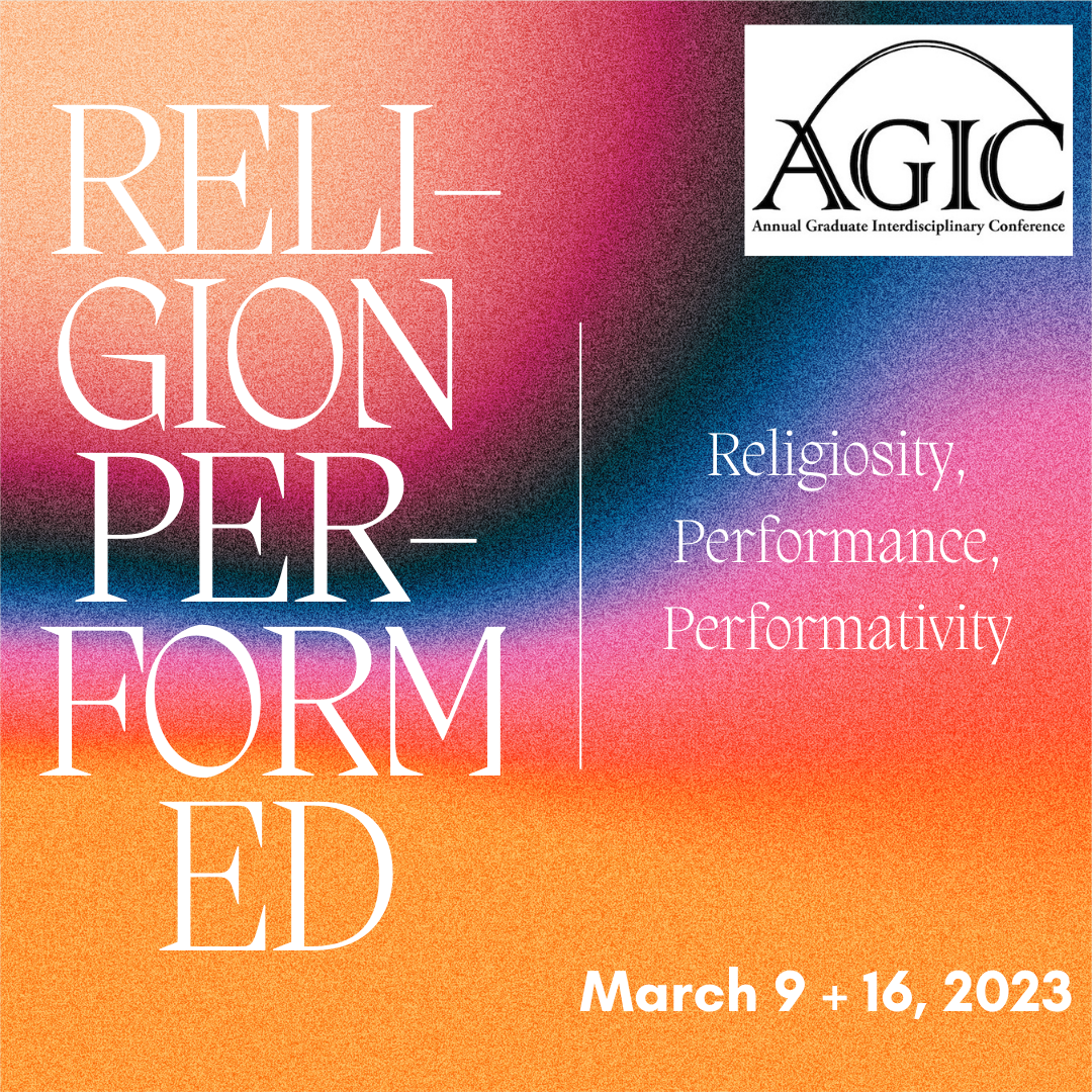 CFP: AGIC 2023 presents: “Religion Performed”